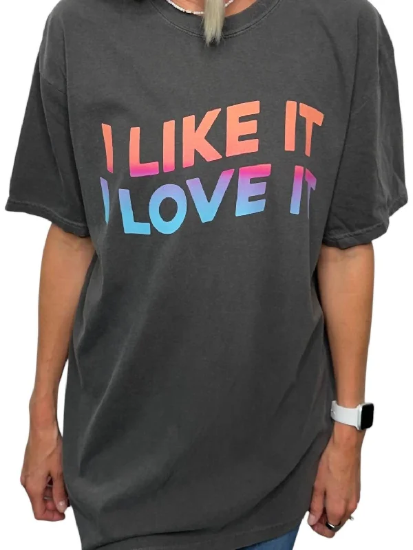 Wardrobe Essentials I Like It, I Love It Tee Shirt In Black